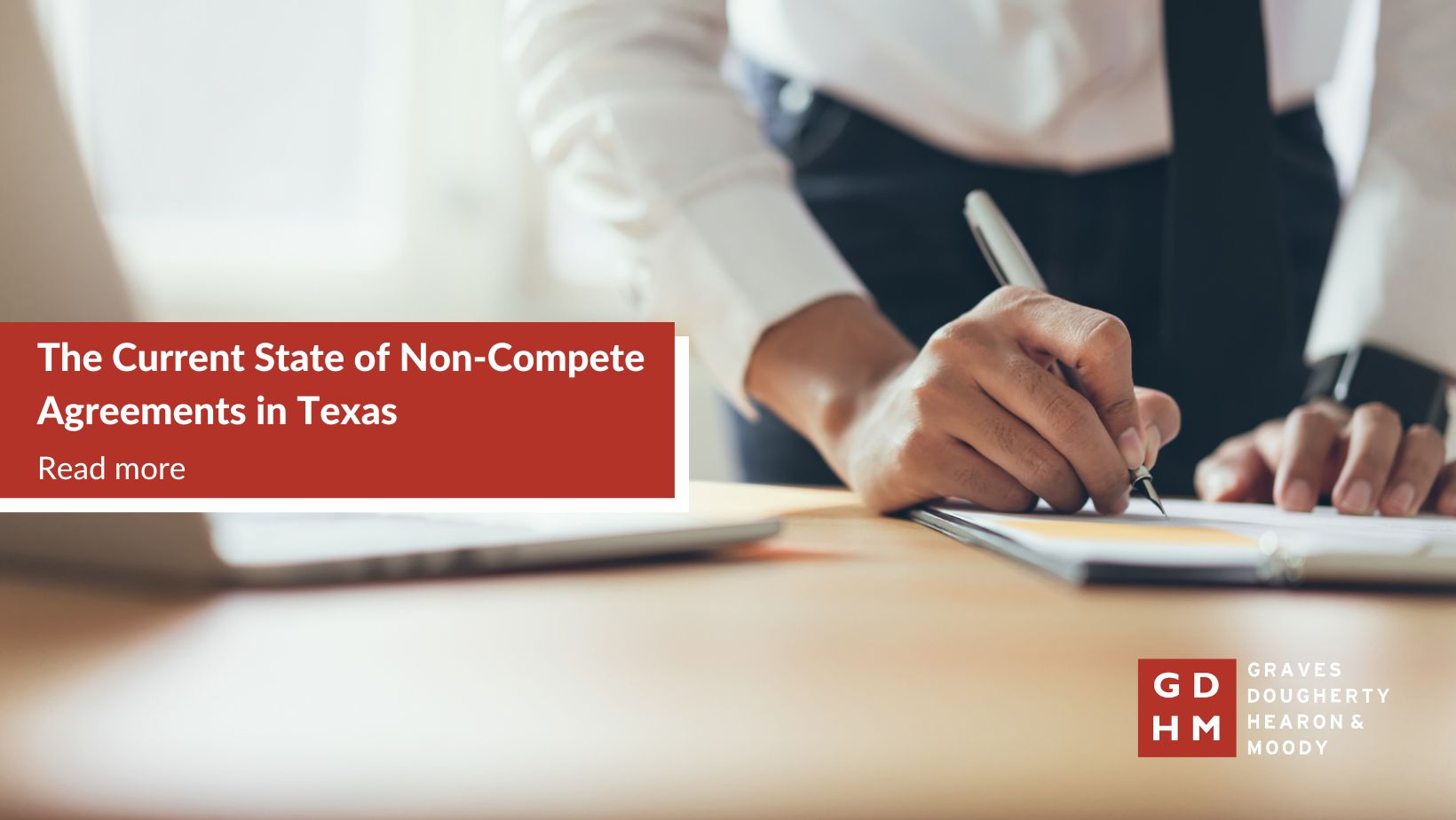 the-state-of-non-compete-agreements-in-texas-graves-dougherty-hearon